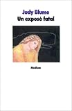 Un expos� fatal