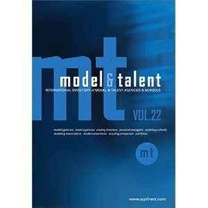 Model & Talent Directory: International Directory of Model & Talent Agencies and Schools (Model and Talent)