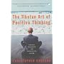 The Tibetan Art of Positive Thinking: Skilful Thoughts for Successful Living