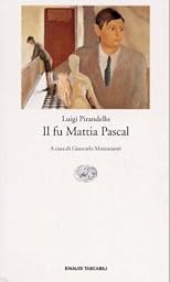 Il fu Mattia Pascal