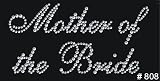 Mother Grandmother of the Bride Groom Hot Fix Iron On Clear Rhinestones