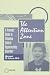 The Attention Zone: A Parent's Guide To Attention Deficit/Hyperactivity