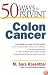 50 Ways to Prevent Colon Cancer