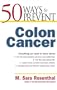 50 Ways to Prevent Colon Cancer