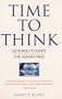 Time to Think: Listening to Ignite the Human Mind