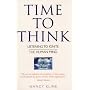 Time to Think: Listening to Ignite the Human Mind
