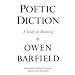 Poetic Diction: A Study in Meaning (Wesleyan Paperback)
