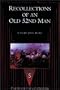 Recollections of an Old 52nd Man (Spellmount Library of Military History)