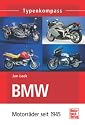 BMW. Motorräder seit 1945