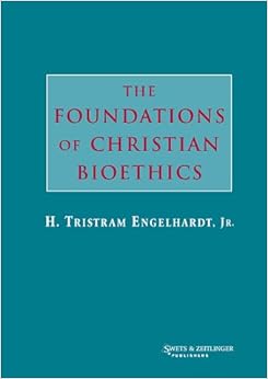 The Foundations of Christian Bioethics (9789026515576) H
