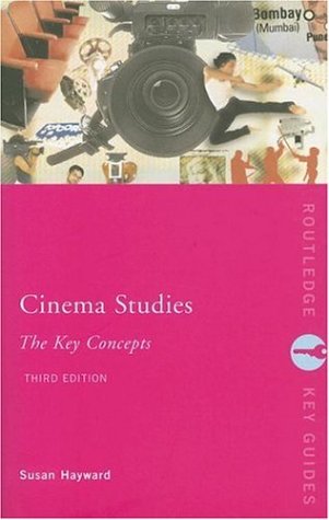 Cover image : Cinema Studies: The Key Concepts (Routledge Key Guides)