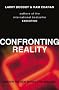 Confronting Reality: Master the New Model for Success