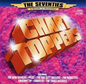 CD-Charts  Search : Chart Toppers: 17 Number Ones of the 70s