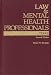 Law & Mental Health Professionals: Texas (Law & Mental Health Professionals Series)