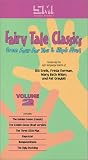 Fairy Tale Classics in American Sign Language Vol. 2