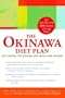 The Okinawa Diet Plan: Get Leaner, Live Longer, and Never Feel Hungry