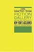 Gotham Writers' Workshop Fiction Gallery : Exceptional Short Stories Selected by New York's Acclaimed Creative Writing School