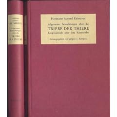 Allgemeine Betrachtungen �ber die Triebe der Thiere , haupts�chlich �ber ihre Kunsttriebe: 2 B�nde