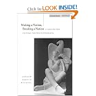 Making a Nation, Breaking a Nation: Literature and Cultural Politics in Yugoslavia (Cultural Memory... by Andrew Wachtel