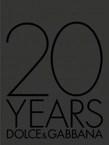 City Travel Guides Discounted  Search : 20 Years: Dolce & Gabbana