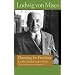 Planning for Freedom: Let the Market System Work (Lib Works Ludwig Von Mises PB)
