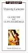 La gauche et la peur lib�rale