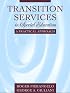 Transition Services in Special Education: A Practical Approach