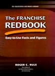 The Franchise Redbook: Easy-To-Use Fa...