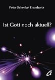 Produkt-Bild: Ist Gott noch aktuell?