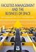 Facilities Management and the Business of Space
