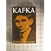 Kafka: A Biography