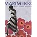 Marimekko: Fabrics, Fashion, Architecture (Bard Graduate Center for Studies in the Decorative Arts, Design & Culture)