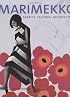 Marimekko: Fabrics, Fashion, Architecture (Bard Graduate Centre for Studies in the Decorative Arts, Design & Culture)