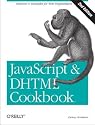 JavaScript & DHTML Cookbook (2nd edition)