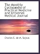 The Monthly Cyclopædia of Practical Medicine and Universal Medical Journal