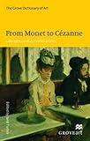 From Monet to Cézanne : late 19th-century French artists