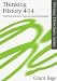 Thinking History, 4-14: Teaching, Learning, Curricula and Communities (Primary Directions)