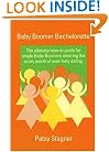 Baby Boomer Bachelorette (Pb)