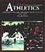 Athletics: A History of Modern Track and Field Athletics - Men and Women 1860-2000
