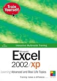 Excel 2002/XP Learning Advanced & Real Life Topics