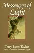 Messengers of Light: The Angels' Guide to Spiritual Growth