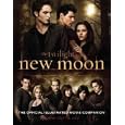The Twilight Saga: New Moon--The Official Illustrated Movie Companion by Mark Cotta Vaz