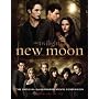 The Twilight Saga: New Moon--The Official Illustrated Movie Companion