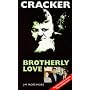 Brotherly Love (Cracker)