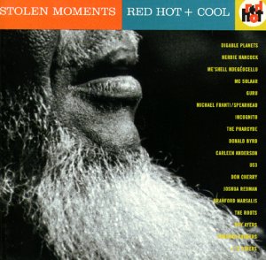 Stolen Moments/Red,Hot & Cool