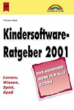 Produkt-Bild: Markt & Technik bei Heyne, Bd.73, Kindersoftware-Ratgeber 2001