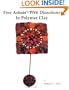 Five Artists - Five Directions: In Polymer Clay