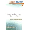 Presbyterian Beliefs: A Brief Introduction
