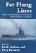 Far-flung Lines: Studies in Imperial Defence in Honour of Donald Mackenzie Schurman: Essays on Imperial Defence in Honour of Donald Mackenzie Schurman (Cass Series: Naval Policy and History)