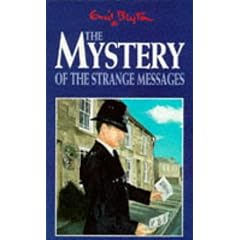 The Mystery of the Strange Messages (Five Find-outers & Dog)